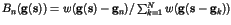 $B_n({\bf g}({\bf s}))=w({\bf g}({\bf s})-{\bf g}_n)/\sum_{k=1}^N
w({\bf g}({\bf s}-{\bf g}_k))$